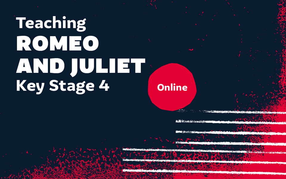 Teaching Romeo and Juliet Key Stage 4 Online on a blue and red background.